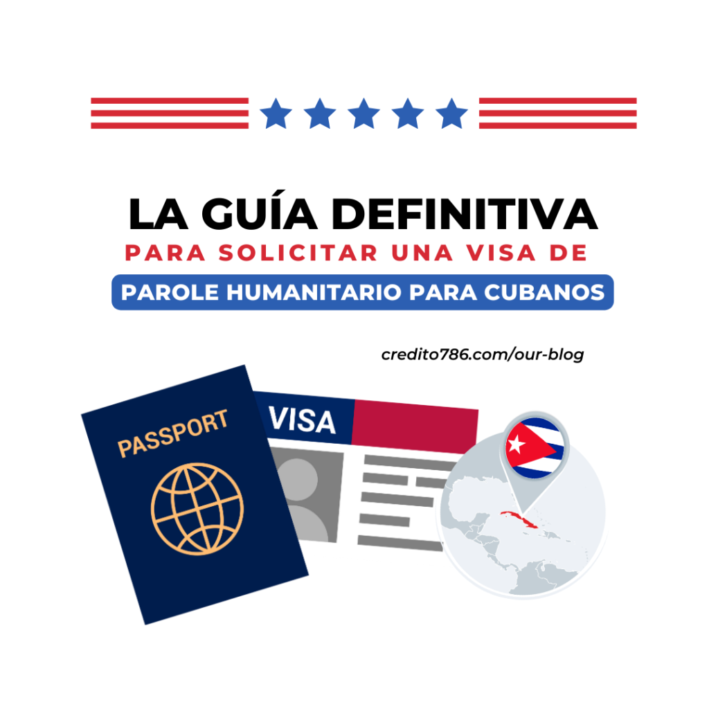 Guía definitiva para solicitar la nueva visa para cubanos Credito786